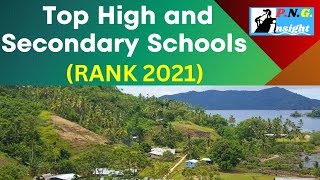 10 Top Performing Schools in PNG by Grade 10 Exam Performance 2021 [upl. by Felizio]