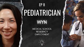 EP8  PEDIATRICIAN  WYN [upl. by Yral]