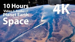 4K UHD 10 hours  Earth from Space amp Space Wind Audio  relaxing meditation nature [upl. by Natsuj]