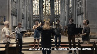 Rehearsing Media vita in morte sumus by Nicolas Gombert [upl. by Cartan]