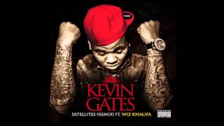 Kevin Gates  Satellites Remix ft Wiz Khalifa [upl. by Jamal191]