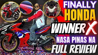 FINALLY HONDA WINNER X NASA PINAS NA FULL REVIEW [upl. by Aeriell]