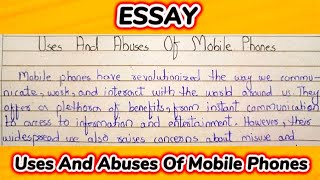 Essay Uses And Abuses Of Mobile Phones  Essay Merits And Demerits Of Mobile Phones [upl. by Sperry798]