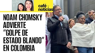 CaféyNoticias  Intelectuales de izquierda advierten “golpe de Estado blando” en Colombia [upl. by Atelra380]