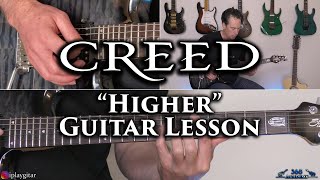 Creed  Higher Guitar Lesson [upl. by Asir987]