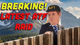 Breaking ATF Raids Super Safety [upl. by Airdnal451]