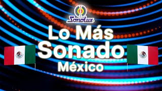 Lo Más Sonado De Sonolux En México [upl. by Alrats]