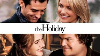 The Holiday original trailer 2006 Christmas Movies [upl. by Abagael936]