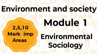 Environment ampSociety module 1  2510 mark important Areas easyguideinbasociology [upl. by Lyndes429]