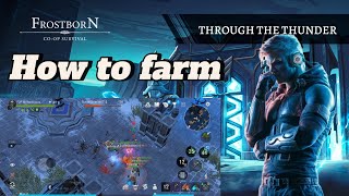 NEW SEASON HOW TO FARM THROUGH THE THUNDER ⚡🔥 Frostborn EUW series Ep 8 frostborn фростборн [upl. by Jacklin]