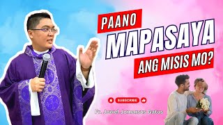 PAANO MAPAPASAYA ANG MISIS AT NANAY MO INSPIRING HOMILY II FR JOWEL JOMARSUS GATUS [upl. by Muhan806]