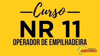 Curso de Operador de Empilhadeira l NR 11 RECICLAGEM OPERADOR EMPILHADEIRA l Curso NR 11 [upl. by Eelyab]