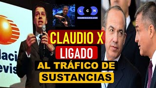 CLAUDIO X GONZALEZ Y TELEVISA LIGADOS A TRANSPORTE DE SUSTANCIAS IMPUNE DESDE 2012 [upl. by Barny861]