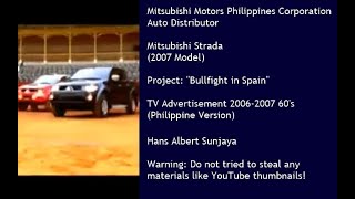 Mitsubishi Strada L200 KB 2007 Model quotBullfight in Spainquot TVC 20062007 60s Philippines [upl. by Gignac]