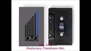 OMD  Kleptocracy MBL 2023  Transfusion Mix [upl. by Anyaj]