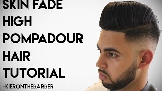 SKIN FADE SIDE PART POMPADOUR  BARBER TUTORIAL  KIERON THE BARBER [upl. by Rinee]