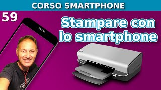 59 Come stampare dallo Smartphone NUOVO  Daniele Castelletti  AssMaggiolina [upl. by Pinkerton908]