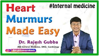 Heart Murmurs made easy  Internal medicine  Dr Rajesh Gubba [upl. by Serena]