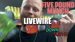 Five Pound Munch Down South  LiveWire [upl. by Edobalo]