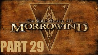 The Elder Scrolls III Morrowind  PART 29  To Red Mountain [upl. by Stanislaus]