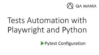 Playwright Python 12 Configurations [upl. by Nahor]