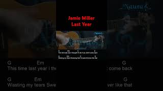 Jamie Miller  Last Year Guitar Chords Lyrics shorts [upl. by Galan]