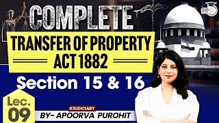 Transfer of Property Act 1882  Lec 9  Section 15 amp16  TPA  By Apoorva Purohit [upl. by Radu238]