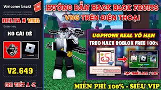 Cách Hack Cloud UgPhone Real Vô Hạn 100 Full Kim Cương  Delta X VNG Chính Thức Ko Cài Đè V2649 [upl. by Caines]