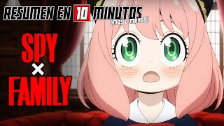 🔷 Spy X Family  TEMPORADA 1  PARTE 1  Resumen en 10 Minutos más o menos [upl. by Elsey175]