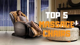 Best Massage Chair in 2019  Top 5 Massage Chairs Review [upl. by Ellenor]