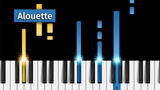 Alouette  Piano Tutorial [upl. by Celik]