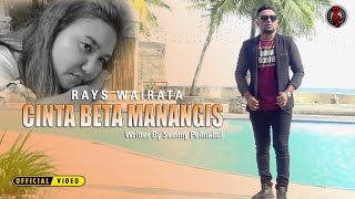 Lagu Ambon Terbaru  CINTA BETA MANANGIS  Rays Wairata  Official Music Video [upl. by Bahner]