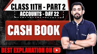 Cash Book  Class 11  Accountancy  Part 2 [upl. by Arved]