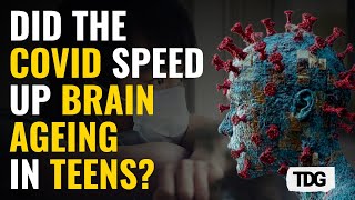 COVID19 Lockdowns Accelerate Teenage Brain Ageing New Research Highlights Disturbing Trend [upl. by Ahswat]