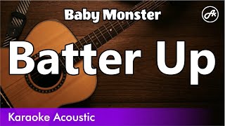 BabyMonster  Batter Up SLOW acoustic karaoke [upl. by Laehcym]