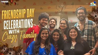 Friendship Day Celebrations With Crazy Family  Friendship Day Special  neelimeghaalaloo [upl. by Kan]