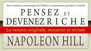 Pensez et devenez riche La version originale restaurée et révisée Napoleon Hill Livre audio [upl. by Yhtac]