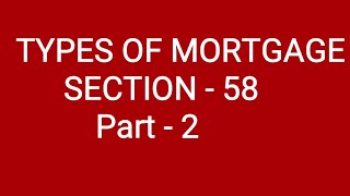 TYPES OF MORTGAGE PART2 [upl. by Asirb881]