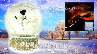 Snowbound  Genesis 1978 [upl. by Yhtrod]