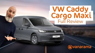 Is The Volkswagen Caddy Cargo Maxi The Best Caddy Yet  Vanarama Van Review 2021 [upl. by Berns]