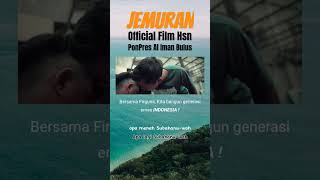 Potongan Film HSN PonPres Al Iman Bulus Part 01 harisantrinasional [upl. by Naitsabes556]