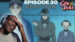 OTSUS STALKER  Gintama Episode 30 REACTION  DISCUSSION [upl. by Fleta]