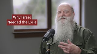 Why Israel Needed the Exile  Stephen Russell [upl. by Beera]