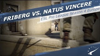 friberg vs Natus Vincere  ESL Pro League Season 4  Europe [upl. by Bates]