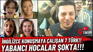 İngilizce Konuşmaya Çalışan 7 Türk  Yabancı Hocalar Şokta [upl. by Ynffit]