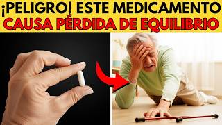 ¡ALERTA 10 medicamentos que pueden causar PÉRDIDA de EQUILIBRIO [upl. by Ayrad]