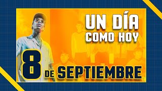 Un día como hoy – 8 de septiembre los hechos que pasaron a la historia [upl. by Roane]