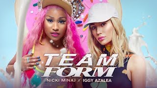 Nicki Minaj amp Iggy Azalea  TEAM FORM quotGood Form x Teamquot 🍪 Mashup  MV [upl. by Cecilia]