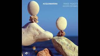 Sunday Vibes  Paride Pignotti Jacopo Schiavo  Album Acquamarina 2020 [upl. by Schertz]