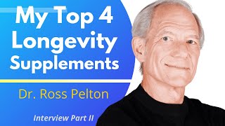 My Top 4 Longevity Supplements  Dr Ross Pelton Ep22 [upl. by Alodie]